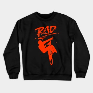 RAD Graffiti Redesign with Radical BMX Bike Crewneck Sweatshirt